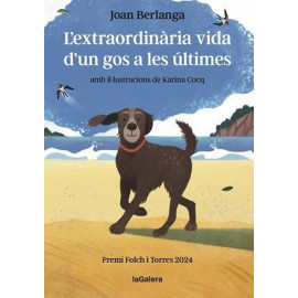 L'extraordinaria vida d'un gos a les últimes