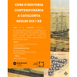 Curs d'Història Contemporània a Catalunya segles XIX i XX