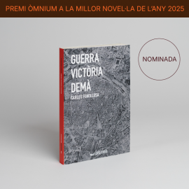 Guerra, victòria, demà